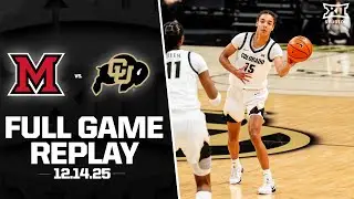 Miami (OH) vs. Colorado Full Game Replay (12.14.25) | 2025-26 Big 12 Women's Basketball