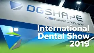 DGSHAPE at the International Dental Show 2019