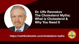Uffe Ravnskov Cholesterol Myths