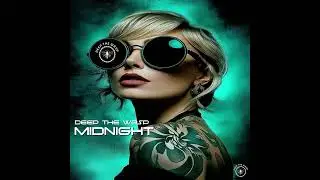Deep The Wasp - Midnight (Officiel Music)