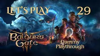 Baldur's Gate 3 - Let's Play Ep 29 | The Adamantine Forge