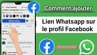 Comment ajouter un lien WhatsApp sur un profil Facebook (2023)||