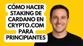C&oacute;mo Hacer Staking de Cardano en Crypto.com para Principiantes &ndash; Paso a Paso