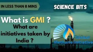 What is GMI? What are initiatives taken by India? | Under 7 Minutes