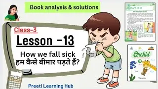 How we fall sick | Class -3 | Orchid lesson -13 | Genius gems full explanation @preetikipaathshala