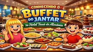 Conhecendo o buffet do jantar no hotel Tau&aacute; de Alexania.