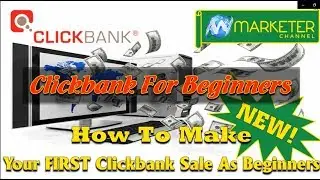 How to make your first sale on clickbank as beginners with FREE traffic!