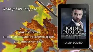 John's Purpose Christian Romantic Suspense book trailer