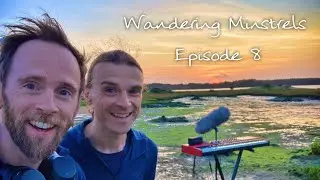 Ninebarrow: Wandering Minstrels - Episode 8