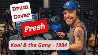 Fresh - Kool & the Gang  1984 Drum Cover