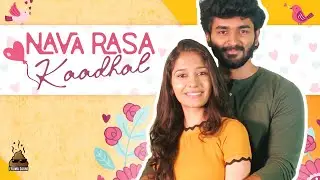 Navarasa Kaadhal | Eruma Saani