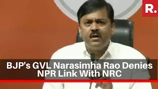 BJP's GVL Narasimha Rao Denies NPR Link With NRC, Asks, 'Why NPR Was Done In 2010?'