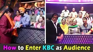 How to Enter KBC as an Audience । केबीसी में दर्शक बनके कैसे जाएं