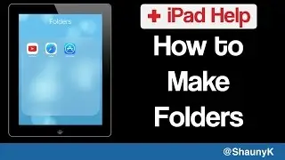 iPad Help - How to put apps in Folders