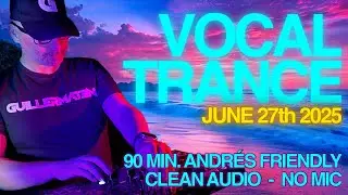 Clean Feed - Music & Friends - RuizDB's Birthday - 27/6/2025 [Vocal Trance]