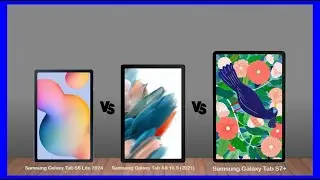 Galaxy Tab S6 Lite 2024 vs Galaxy Tab A8 10.5 (2021) vs Galaxy Tab S7+ Specs Reviev