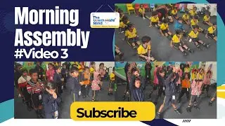 #video 3 | Morning Assembly at The Unschooled Mind #minivlog #school #vlog #education 