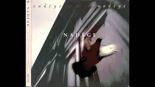 Nad&egrave;ge Meets Nad&egrave;ge [1994 Full Album]