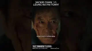 Jackie Chan VS Leung Ka-Fai Tony! The showdown in The Shadow's Edge, 3rd October in UK cinemas!