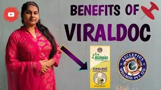Benefits of Viraldoc !! || Asclepius || awpl || Ayurveda With Awpl || Viraldoc ras