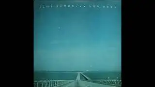Jimi Sum&eacute;n - 'Cause It's Not Too Late (1978 Finnish English Hard Rock / Psychedelic Blues Rock)