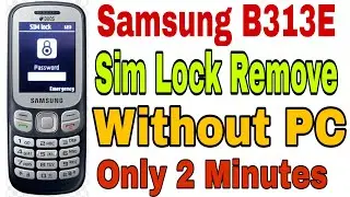 Samsung b313e Sim lock Remove Without PC || New trick 2020 || Ramu Mobile Solution