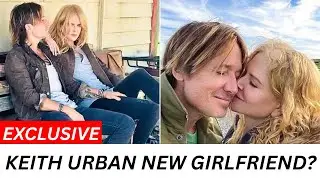 Does Keith Urban Already Have A New GF After Breaking Up With Nicole Kidman?