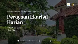 Perayaan Ekaristi Jumat Pekan Biasa II (Jumat, 23 Januari 2026, 17.30 WIB)