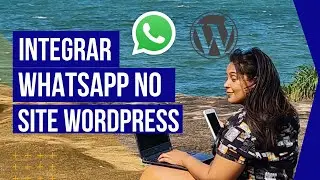 Como integrar WhatsApp no site WordPress