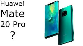 Huawei Mate 20 Pro VS Samsung Galaxy S9+,Which one!!!?