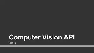 Computer Vision API - 1 | Part - 40 | Using Microsoft Bot Framework, LUIS, and Cognitive Services