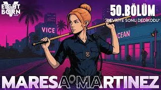 KOMİKLİ DEVRİYE - DEVRİYE SONU DEDİKODU 2K VİDEO | EightbornV MARESA MARTİNEZ | Sezon 3 Bölüm 50