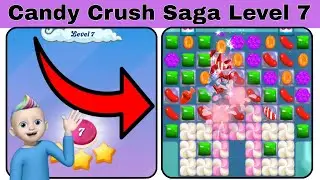 Candy Crush Saga Game Play Level 7 || Candy Crush Saga Video || Candy Crush Saga Download ||
