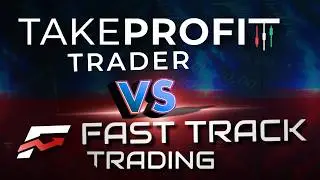Take Profit Trader против Fast Track Trading: решающая дуэль