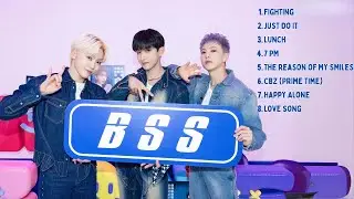 BSS (SEVENTEEN) PLAYLIST || SVT PLAYLIST || BSS PLAYLIST