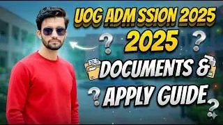 📄 UOG Admissions 2025 | First Merit List Documents Required? | University of Gujrat Guide