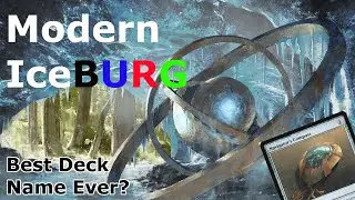 The Best Deck Name Ever- Modern IceBURG!  4c Control with ALL THE TOYS!
