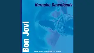 Bed Of Roses (In The Style Of Bon Jovi)