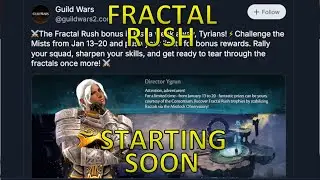GW2 - FYI - Fractal Rush Week Event Starts Jan. 13