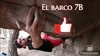 EL BARCO, (7B)✅. Boulder cl&aacute;sico en Bezas. [21/09/2020].