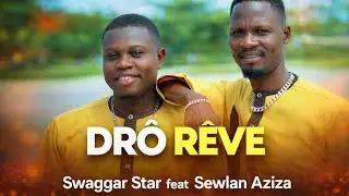 SWAGGAR STAR _-_ DRÔ-RÊVE (audio officiel)