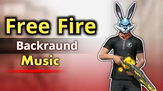 Free Fire New Background Music | Top 10 Background Song for Free Fire [NO COPYRIGHT] - Part 1 | BGM