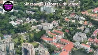 Crescent Girls School - SINGAPORE FROM ABOVE - 4K VIDEO