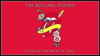 The Rolling Stones &ldquo;Living In The Heart Of Love&rdquo; (From Tattoo You 2021)