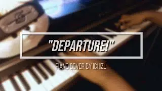 Hunter X Hunter OP - Departure! [piano]