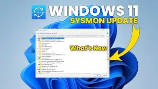Windows 11 Gets Built-In Sysmon Beta Update Features & How to Enable