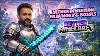 Aether Dimension | New Mobs, Materials and Bosses | Day - 16