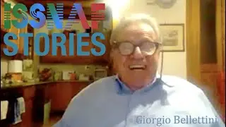 ISSNAF Story with Prof. Giorgio Bellettini