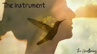 THE INSTRUMENT - THE HEARTBEAMS - OFFICIAL MUSIC VIDEO [INSPIRATIONAL MUSIC]