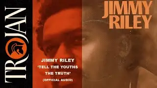 Jimmy Riley 'Tell The Youths The Truth' (official video)